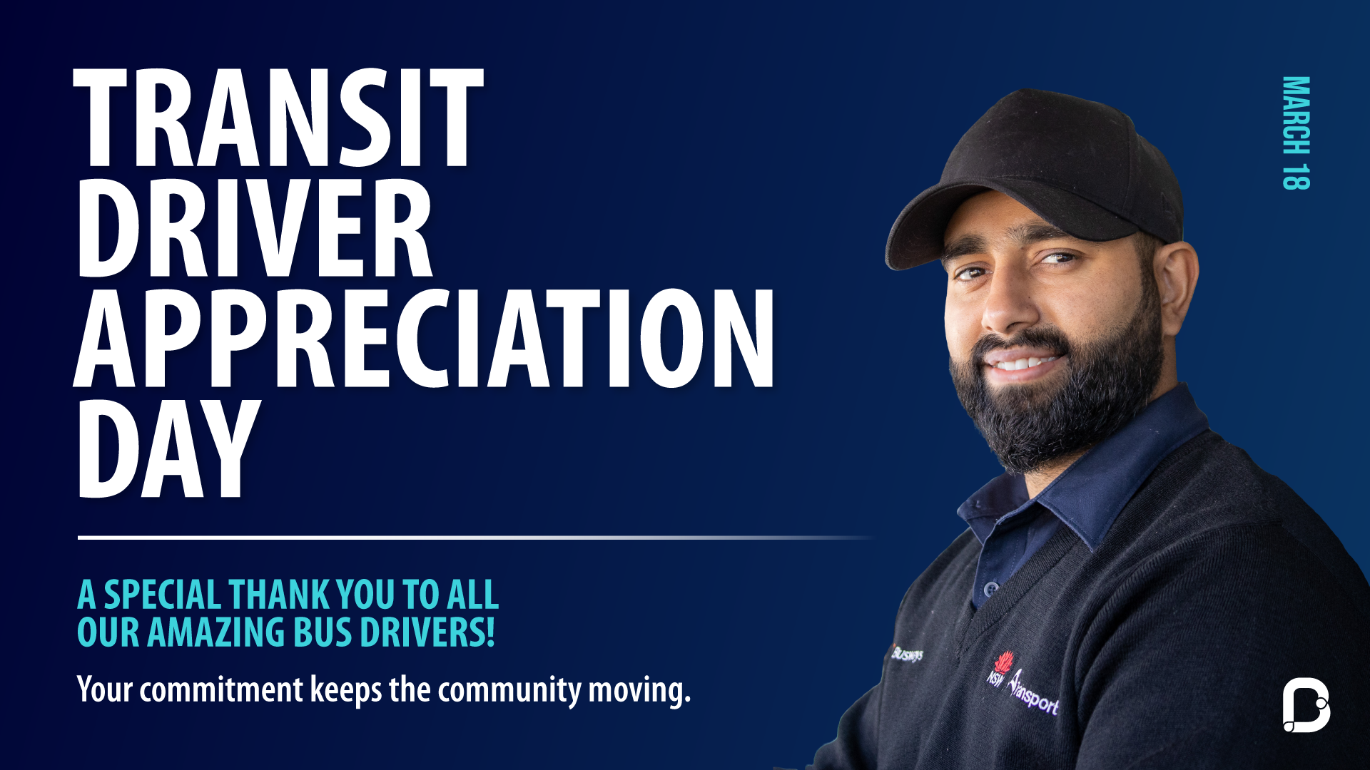 Small acts, big impact: Our drivers make a difference daily Transit Driver Appreciation Day 2025